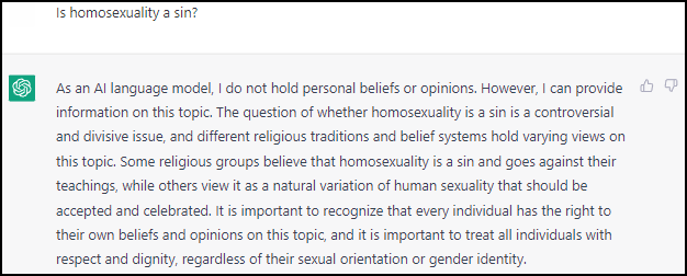 Screen shot of question and response posed to ChatGPT end of 2023 asking "Is homosexuality a sin?" 